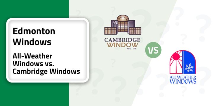 12 Edmonton - All-Weather vs. Cambridge Windows 2-min
