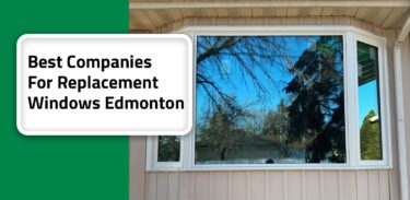 16 Edmonton - Best Companies For Replacement Windows 2-min