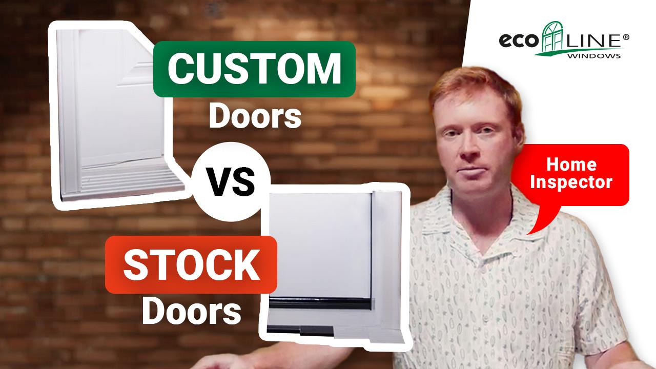 2 Stock vs. Custom Doors (3)