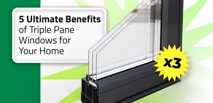 5 key benefits of triple pane glass for your windows preview