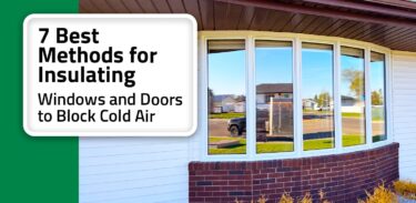 Thumbnail post: 7 Best Methods for Insulating Windows and Doors to Block Cold Air