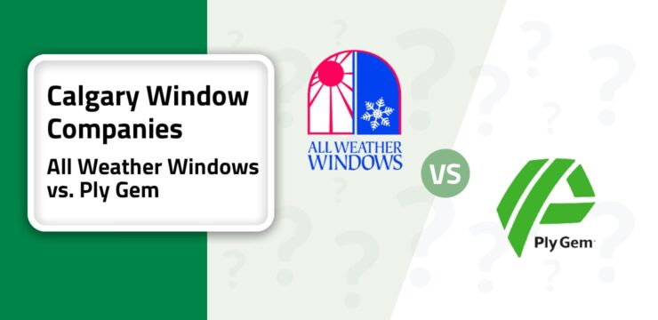 8 Calgari - All Weather Windows vs. Ply Gem 2-min