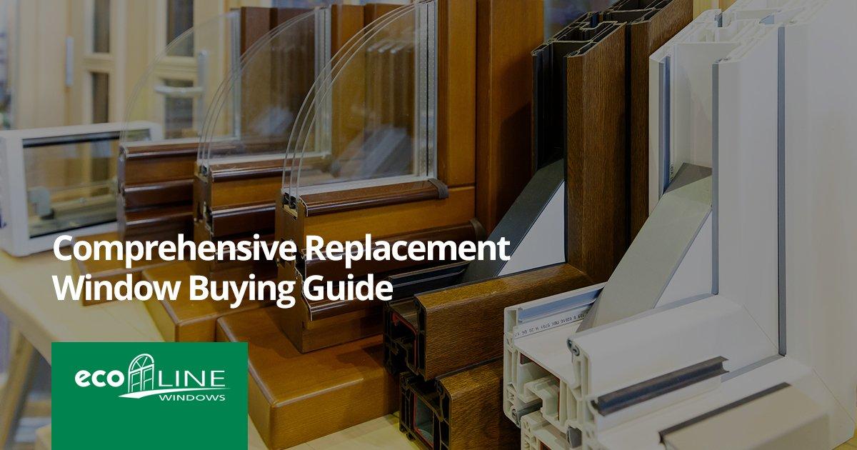 Comprehensive Replacement Window Buying Guide - Ecoline Windows
