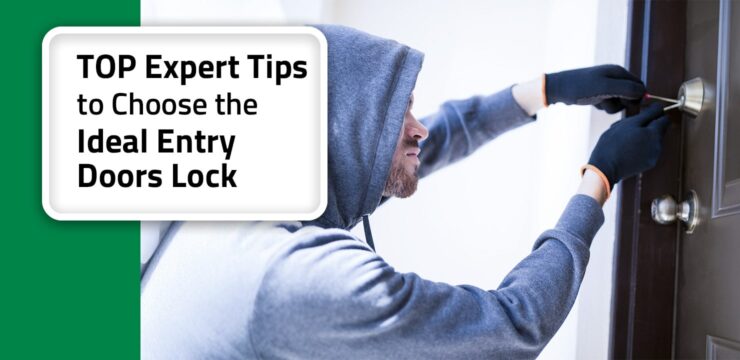 Thumbnail post: TOP Expert Tips to Choose the Ideal Entry Doors Lock