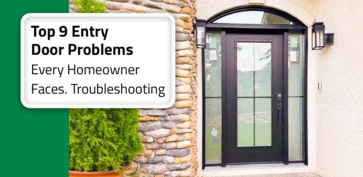 Thumbnail post: Troubleshooting the Top 9 Entry Door Problems Every Homeowner Faces