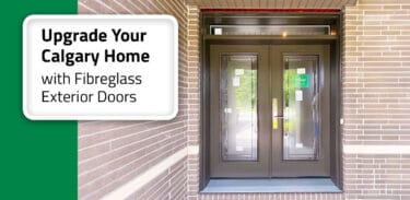 Thumbnail post: How to Upgrade Your Calgary Home with Fibreglass Exterior Doors