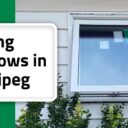 Thumbnail post Awning Windows in Winnipeg