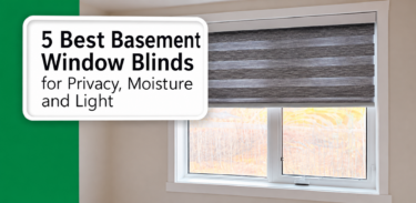 Thumbnail post: 5 Best Basement Window Blinds for Privacy, Moisture and Light