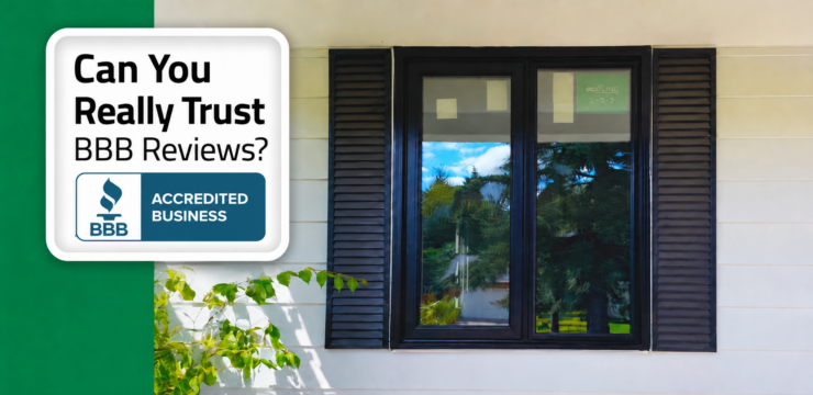 Thumbnail post: Can You Really Trust BBB Reviews & Complaints About Window Companies?