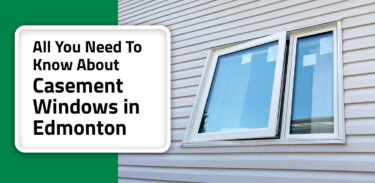 example casement windows in Edmonton