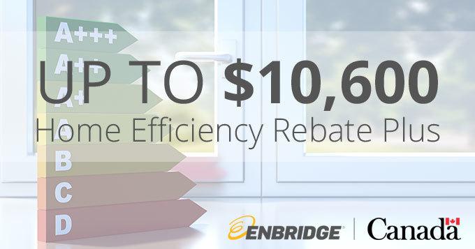 Enbridge Home Efficiency Rebate Plus Program