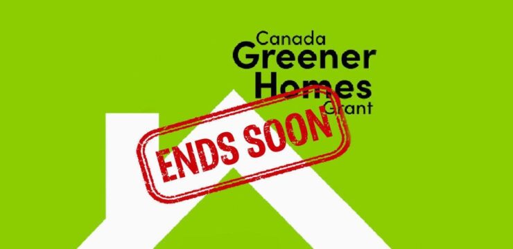 Thumbnail post Canada Greener Homes Grant Ends March 2024: Last Chance to Save Big on Window Replacement