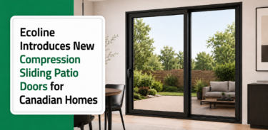 Thumbnail post: Ecoline Introduces New Compression Sliding Patio Doors for Canadian Homes